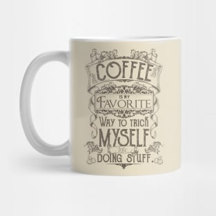 Coffee is my favorite Mug